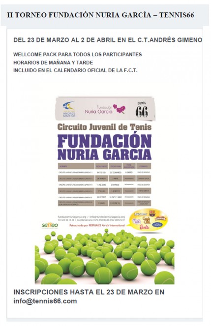 TERMINI INSCRIPCIONS 23 de març | II Torneig Fundación Nuria García - Tennis66